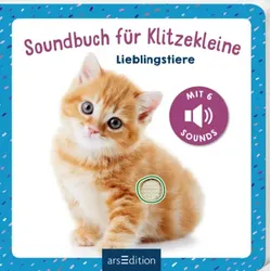 ARSEDITION 135537 Soundbuch für Klitzekleine – Lieblingstiere