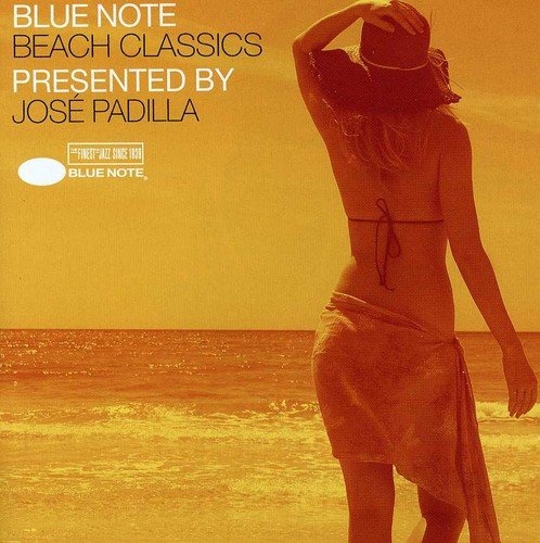 Blue Note Beach Classics presented by José Padilla (Neu differenzbesteuert)