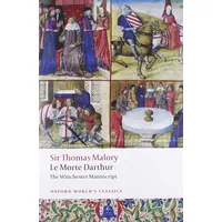 Oxford University Press Le Morte D'Arthur