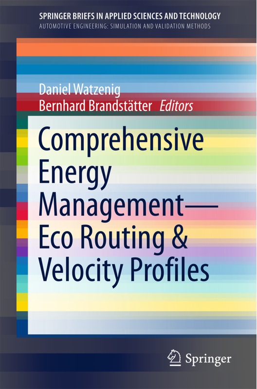 Comprehensive Energy Management - Eco Routing & Velocity Profiles, Kartoniert (TB)