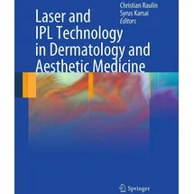 Springer Laser and IPL Technology in Dermatology and Aesthetic Medicine