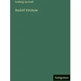Antigonos Verlag Rudolf Virchow