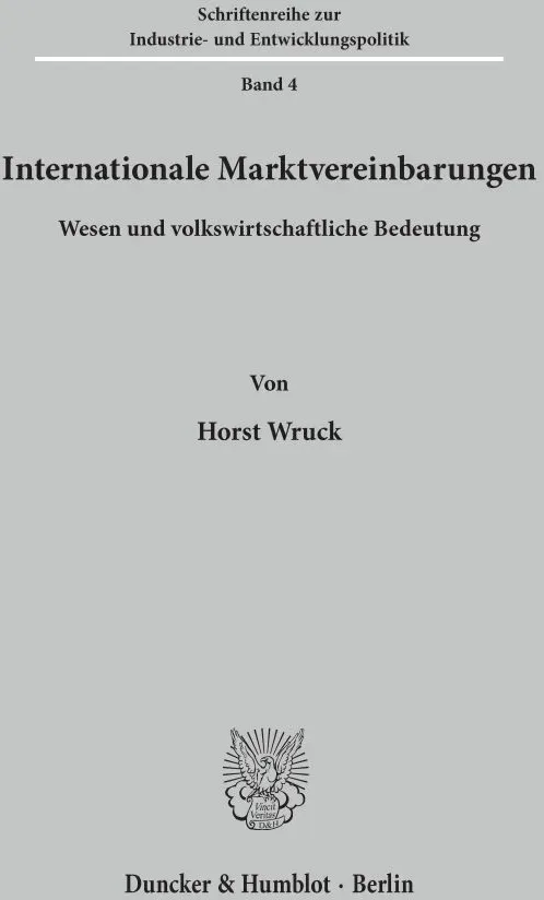 Internationale Marktvereinbarungen. - Horst Wruck  Kartoniert (TB)