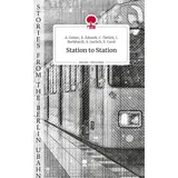 Story.one publishing Station to Station. Life is a Story - story.one