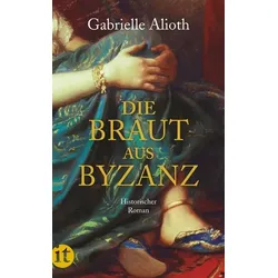 Die Braut aus Byzanz