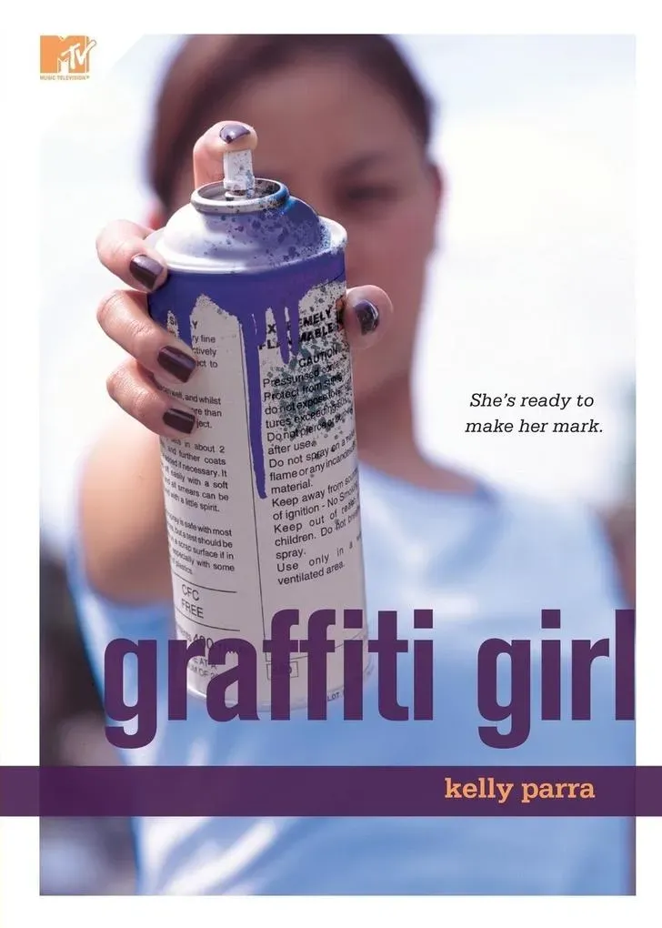 Preisvergleich Produktbild Graffiti Girl von Kelly Parra / MTV / Taschenbuch