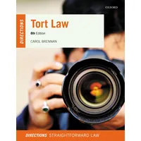 Oxford University Press Tort Law Directions (Directions: Straightforward Law)