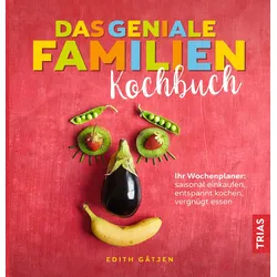 Das geniale Familien-Kochbuch Buch 1 St
