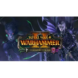 Total War: Warhammer II - The Shadow & The Blade