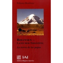 Bolivien - Land Der Erdäpfel - Paloma Bordons, Kartoniert (TB)