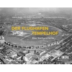 Der Flughafen Tempelhof