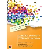 Verlag an der Ruhr GmbH Autismus-Spektrum-Störung in der Schule