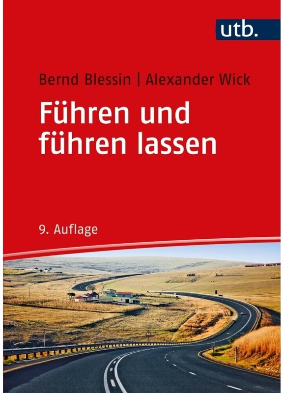 Führen Und Führen Lassen - Bernd Blessin, Alexander Wick, Kartoniert (TB)