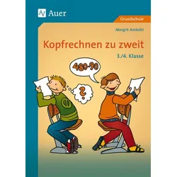 Kopfrechnen zu zweit, Klasse 3/4