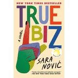 Random House Trade Paperbacks True Biz: Reese's Book Club: A Novel