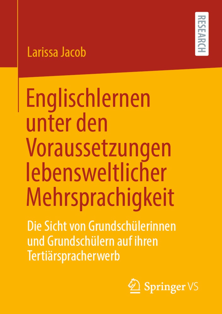 Englischlernen Unter Den Voraussetzungen Lebensweltlicher Mehrsprachigkeit - Larissa Jacob  Kartoniert (TB)