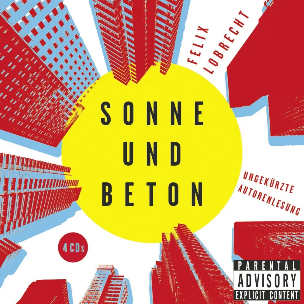 Sonne Und Beton 5 Audio-Cds - Felix Lobrecht (Hörbuch)