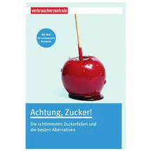 Verbraucherzentrale NRW E.V. Achtung, Zucker!