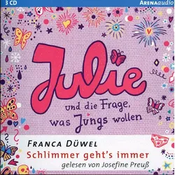 CD - Julie und die Frage, was Jungs wollen