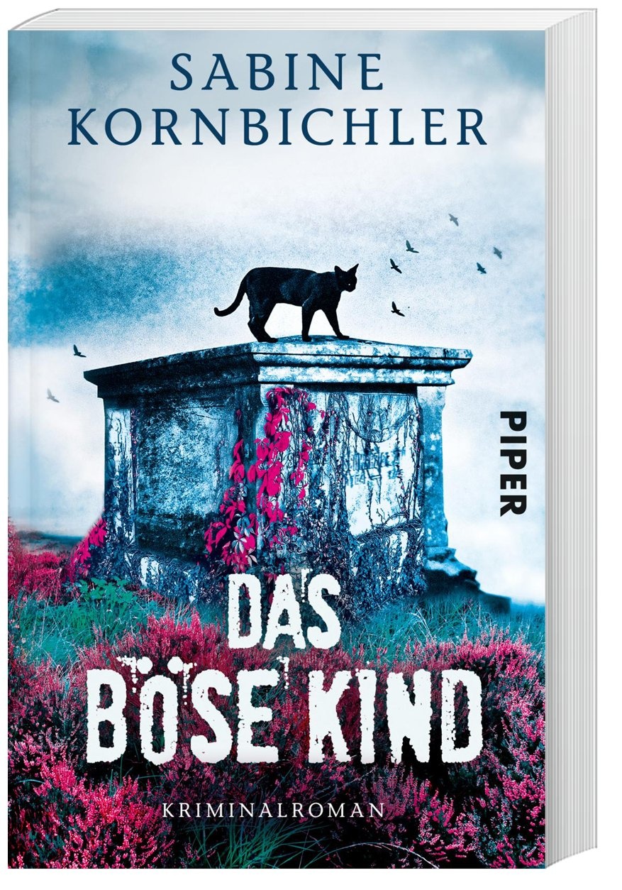 Das Böse Kind / Kristina Mahlo Bd.3 - Sabine Kornbichler  Taschenbuch