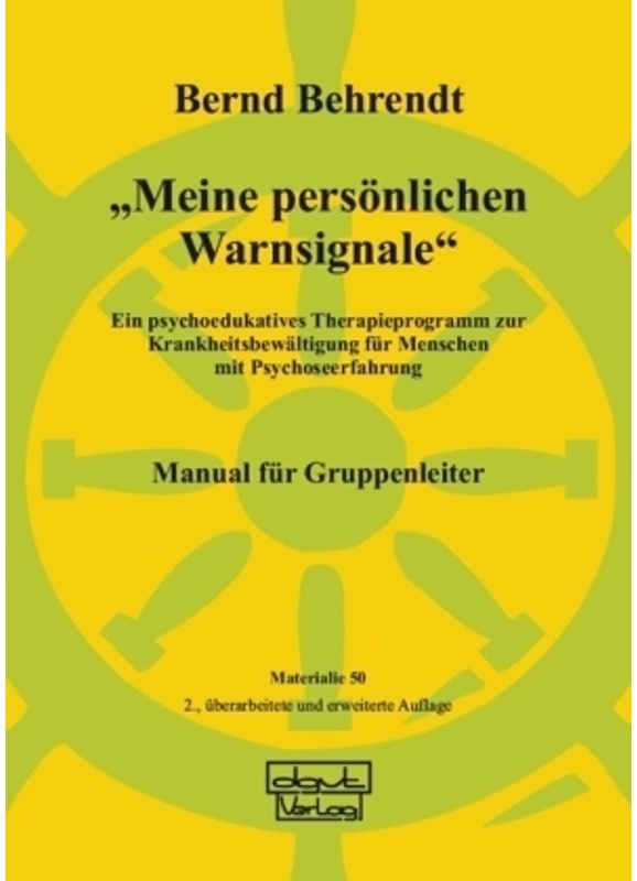 Meine Persönlichen Warnsignale: "Meine Persönlichen Warnsignale" - Bernd Behrendt  Kartoniert (TB)