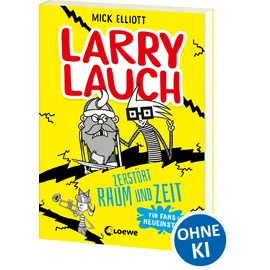 Loewe Larry Lauch zerstört Raum und Zeit