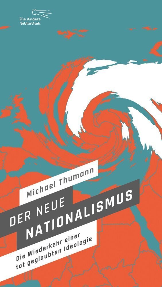 Der Neue Nationalismus - Michael Thumann  Gebunden