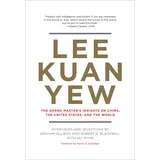 MIT Press Lee Kuan Yew: The Grand Master's Insights on China, the United States, and the World (Belfer Center Studies in International Security)