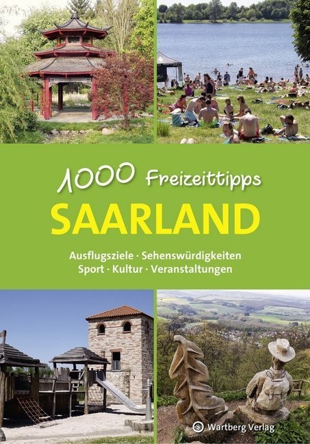 Freizeitführer / Saarland - 1000 Freizeittipps - Günther Klahm  Kartoniert (TB)