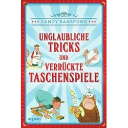 Unglaubliche Tricks und verrückte Taschenspiele