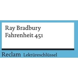 Lektüreschlüssel zu Ray Bradbury: Fahrenheit 451