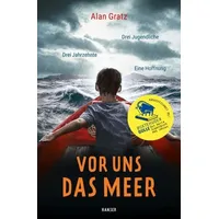 Carl Hanser Verlag Vor uns das Meer