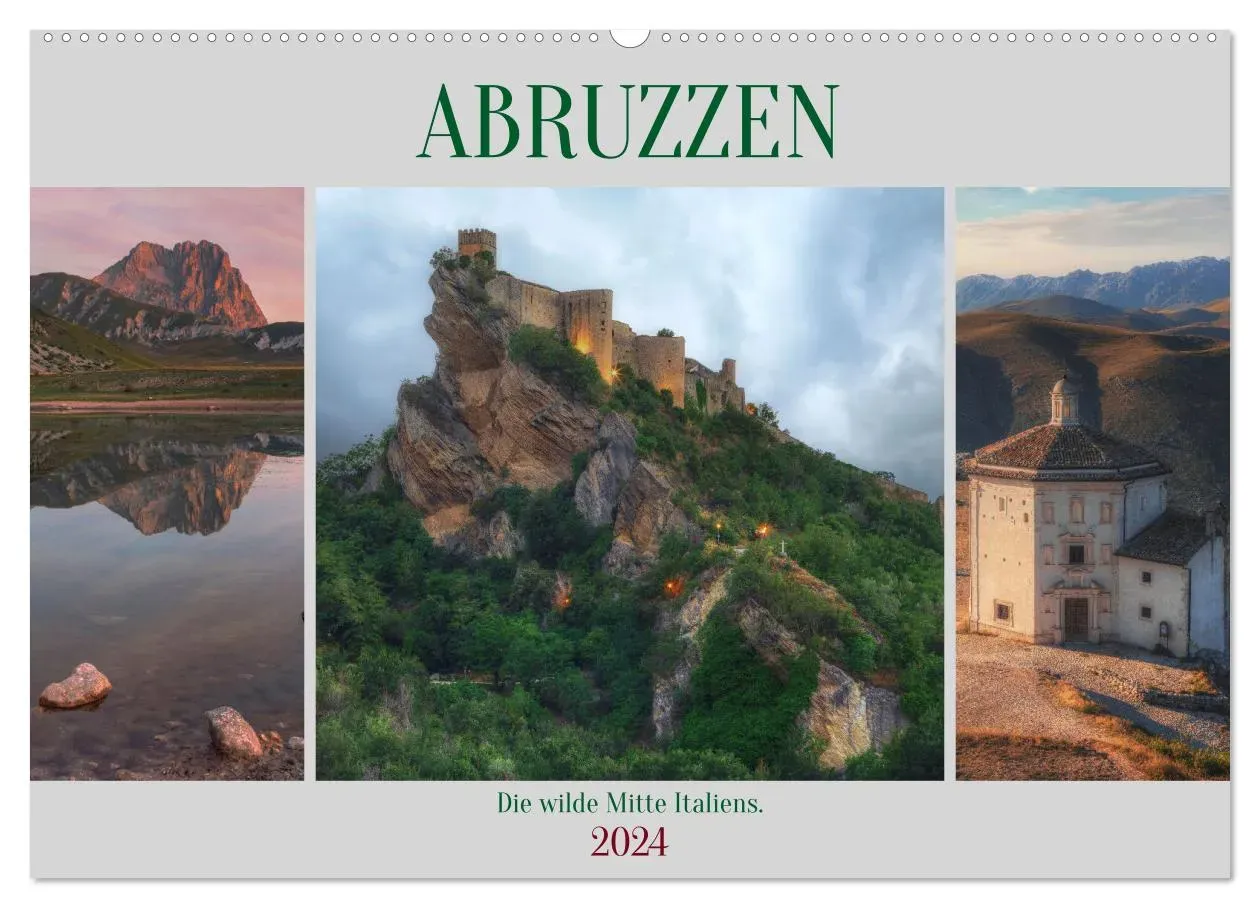 Abruzzen - Die wilde Mitte Italiens (CALVENDO Wandkalender 2024) - A2