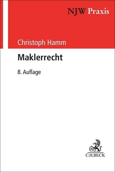 Maklerrecht - Peter Schwerdtner  Christoph Hamm  Kartoniert (TB)