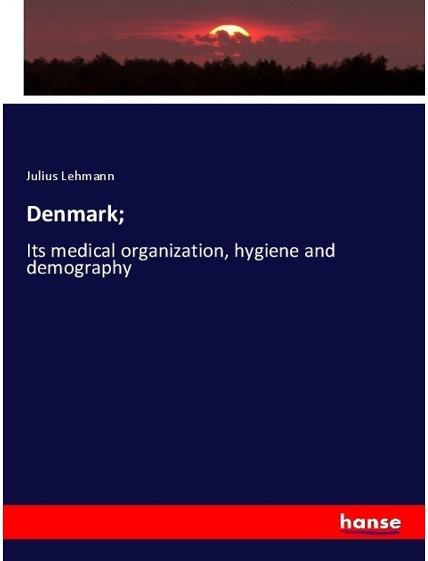 Denmark; - Julius Lehmann  Kartoniert (TB)