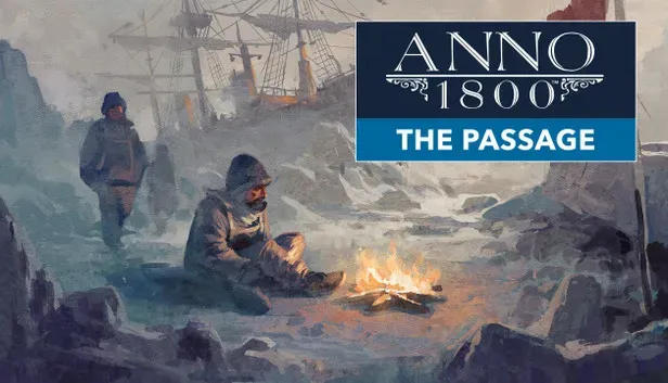 Anno 1800: The Passage