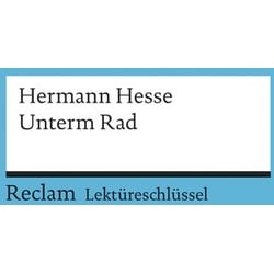 Lektüreschlüssel zu Hermann Hesse: Unterm Rad