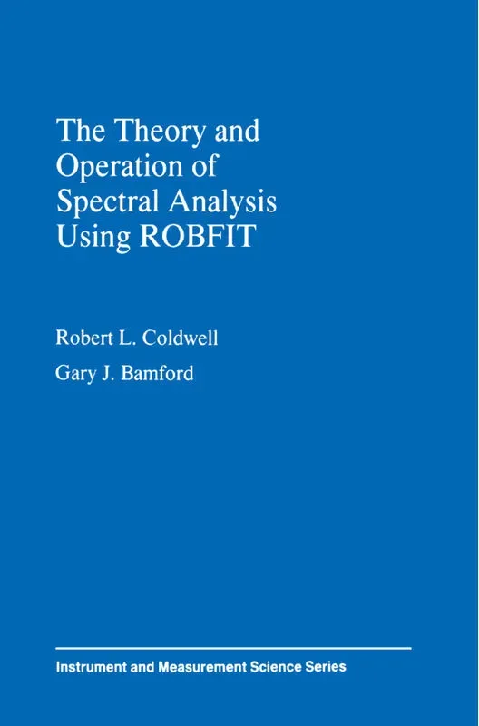 The Theory And Operation Of Spectral Analysis - R. L. Coldwell  G. J. Bamford  Kartoniert (TB)