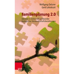 Familienplanung 2.0 - Wolfgang Oelsner, Gerd Lehmkuhl, Kartoniert (TB)