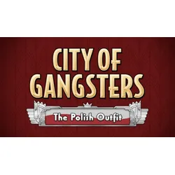 City of Gangsters: The Polish Outfit