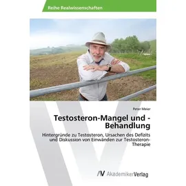 Av Akademikerverlag Testosteron-Mangel und -Behandlung