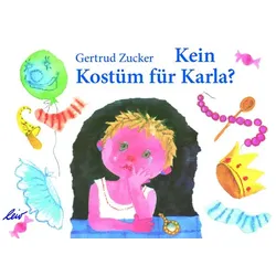 Kein Kostüm für Karla