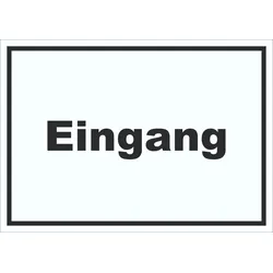 Eingang Schild mit Text Zugang Eintritt waagerecht A6 (105x148mm)