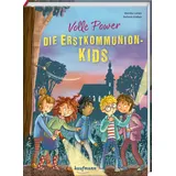 Kaufmann, Ernst Volle Power - Die Erstkommunionkids
