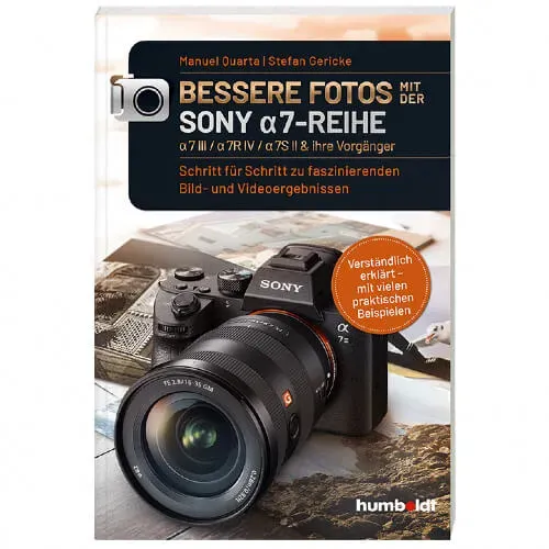 Quarta & Gericke: Bessere Fotos mit der SONY a7-Reihe