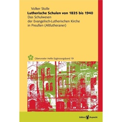 Lutherische Schulen von 1835 bis 1940 - Volker Stolle, Gebunden