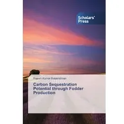 Carbon Sequestration Potential through Fodder Production, Fachbücher