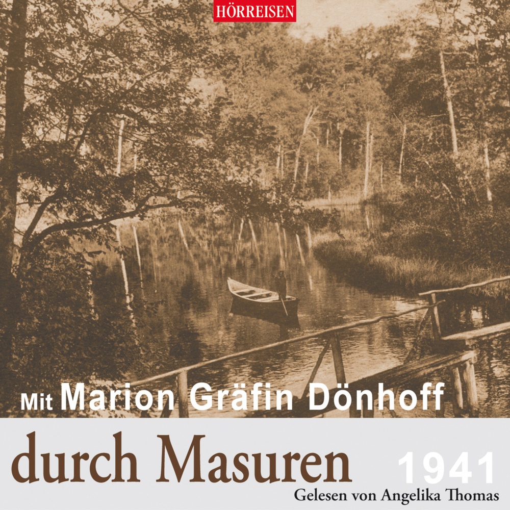 Mit Marion Gräfin Dönhoff Durch Masuren 1 Audio-Cd - Marion Gräfin Dönhoff (Hörbuch)