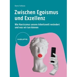 Zwischen Egoismus und Exzellenz