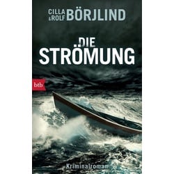 Die Strömung / Olivia Rönning & Tom Stilton Band 3